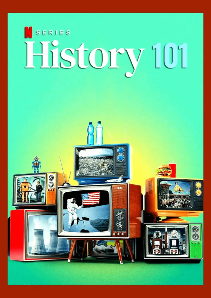 Haftanın Belgeseli History 101