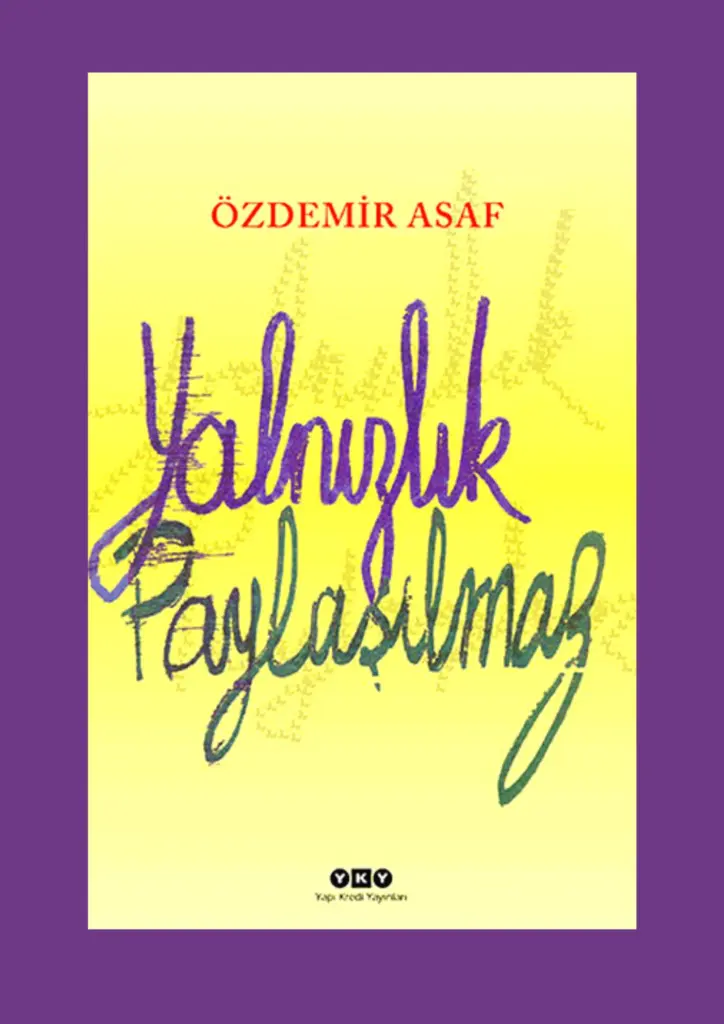 Haftanın Kitabı Yalnızlık Paylaşılmaz